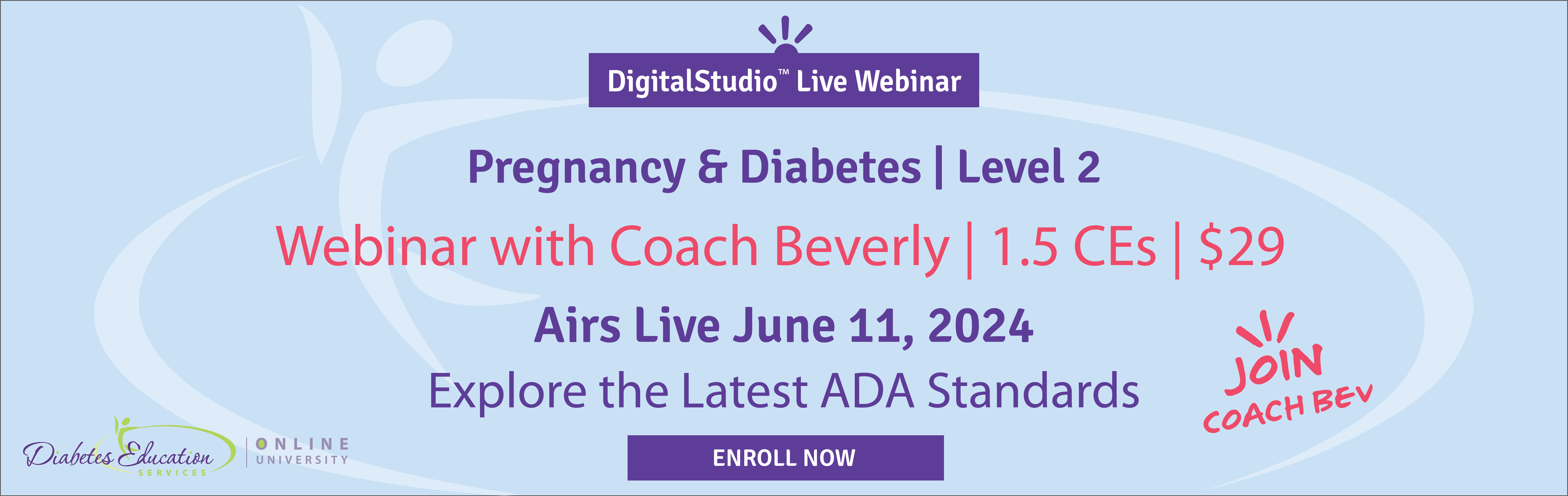 Pregnancy and Diabetes Level 2 Webinar on June 11, 2024