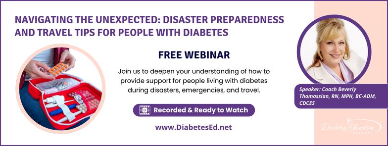 Webinar on diabetes disaster preparedness and travel tips.