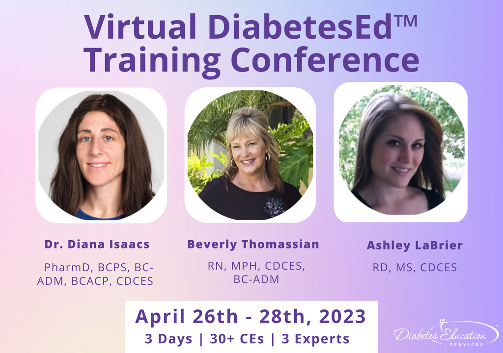 Virtual DiabetesEd Training Conference | April 26-28th | 30+ CEs ...