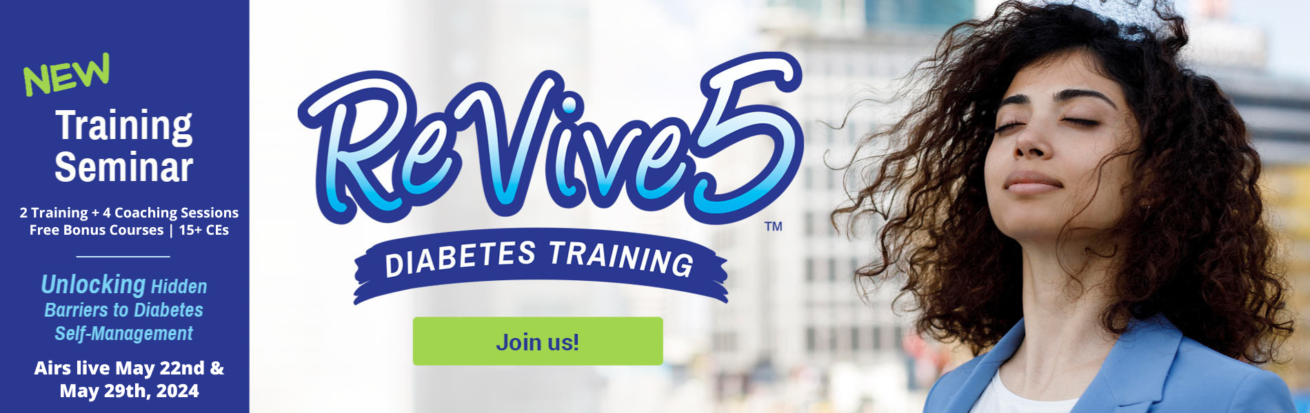 ReVive 5 Diabetes Training Program, May 22nd & 29th, 2024