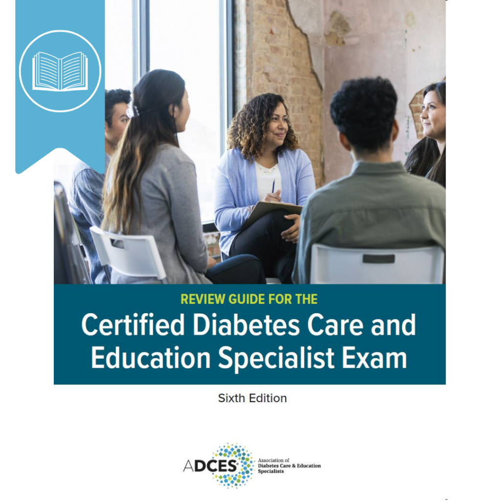 Certified Diabetes Care and Education Specialist Exam Guide