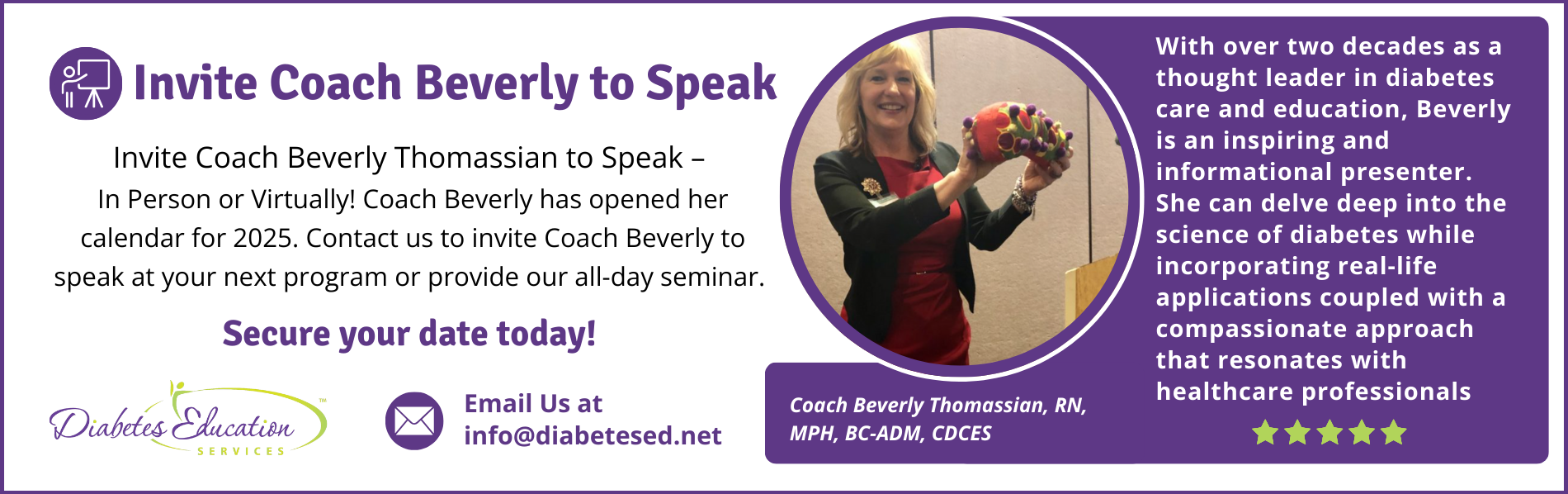 Invite Coach Beverly for diabetes education events.